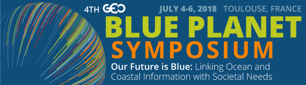 4th Blue Planet Symposium Toulouse France July 18 Geo Blue Planet