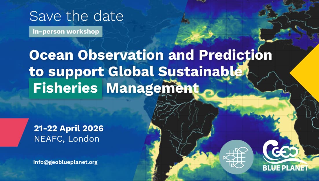 Ocean Observation and Prediction to support Global Sustainable Fisheries Management